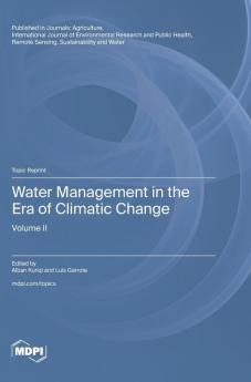 Water Management in the Era of Climatic Change