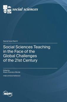 Social Sciences Teaching in the Face of the Global Challenges of the 21st Century