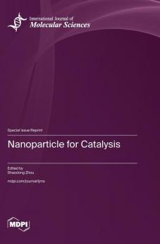 Nanoparticle for Catalysis