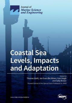 Coastal Sea Levels Impacts and Adaptation