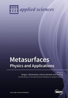 Metasurfaces: Physics and Applications