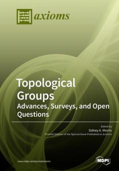 Topological Groups: Advances Surveys and Open Questions