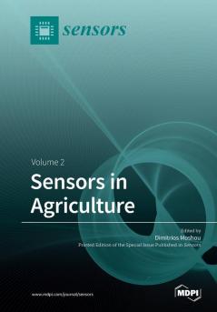 Sensors in Agriculture: Volume 2