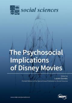 The Psychosocial Implications of Disney Movies