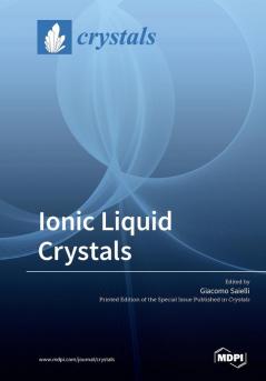 Ionic Liquid Crystals