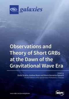 Observations and Theory of Short GRBs at the Dawn of the Gravitational Wave Era