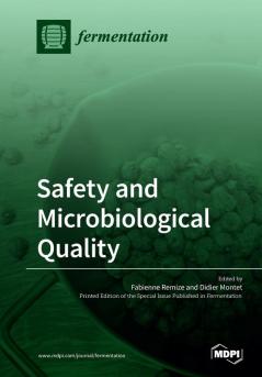 Safety and Microbiological Quality