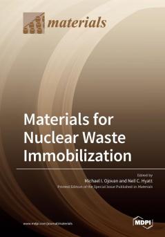 Materials for Nuclear Waste Immobilization