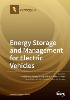 Energy Storage and Management for Electric Vehicles