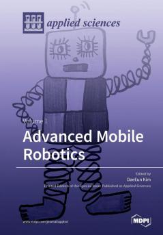 Advanced Mobile Robotics: Volume 1