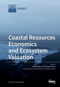 Coastal Resources Economics and Ecosystem Valuation