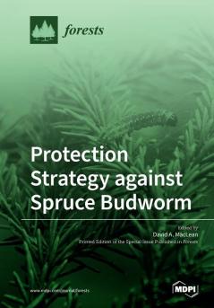 Protection Strategy against Spruce Budworm