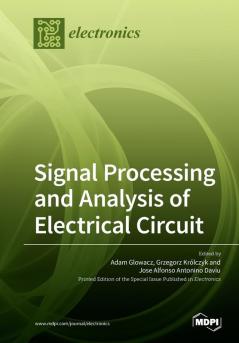 Signal Processing and Analysis of Electrical Circuit