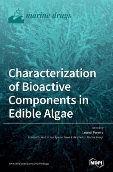 Characterization of Bioactive Components in Edible Algae