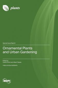 Ornamental Plants and Urban Gardening