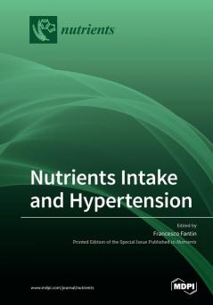 Nutrients Intake and Hypertension