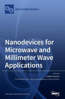 Nanodevices for Microwave and Millimeter Wave Applications