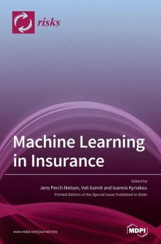 Machine Learning in Insurance