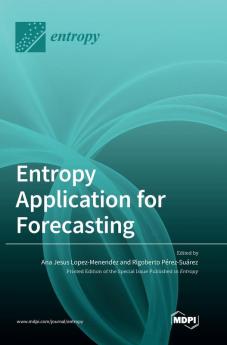 Entropy Application for Forecasting