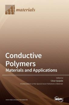 Conductive Polymers: Materials and Applications