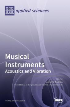 Musical Instruments: Acoustics and Vibration