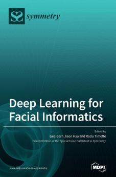 Deep Learning for Facial Informatics