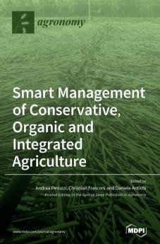 Smart Management of Conservative Organic and Integrated Agriculture