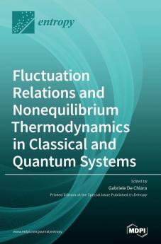 Fluctuation Relations and Nonequilibrium Thermodynamics in Classical and Quantum Systems