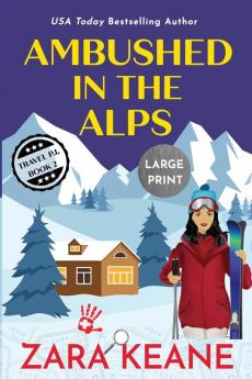 Ambushed in the Alps