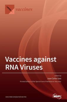 Vaccines against RNA Viruses