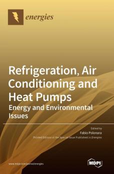 Refrigeration Air Conditioning and Heat Pumps: Energy and Environmental Issues