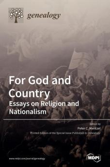 For God and Country: Essays on Religion and Nationalism