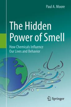 The Hidden Power of Smell