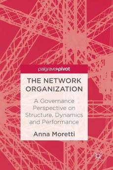 The Network Organization