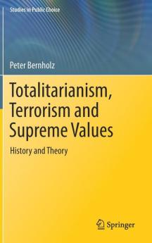 Totalitarianism Terrorism and Supreme Values