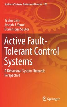 Active Fault-Tolerant Control Systems