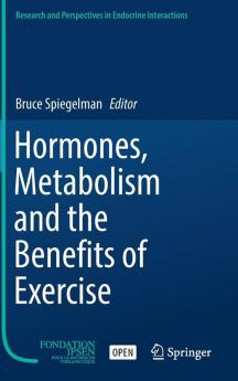 Hormones Metabolism and the Benefits of Exercise
