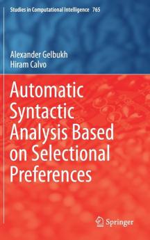 Automatic Syntactic Analysis Based on Selectional Preferences