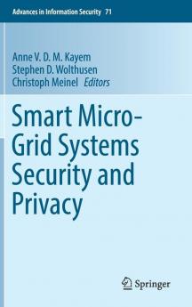 Smart Micro-Grid Systems Security and Privacy