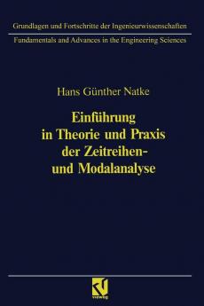 Einf��hrung in Theorie und Praxis der Zeitreihen- und Modalanalyse