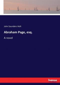 Abraham Page esq.