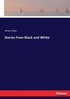 Stories from Black and White
