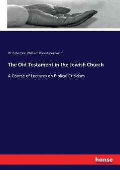 The Old Testament in the Jewish Church