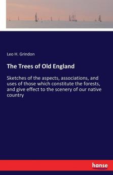 The Trees of Old England