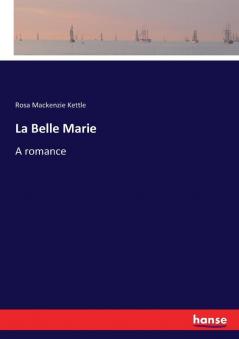 La Belle Marie