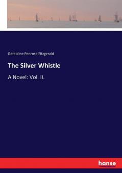 The Silver Whistle