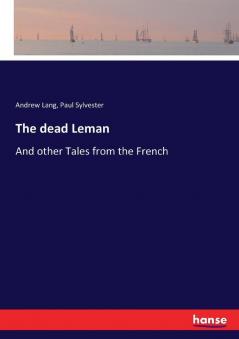 The dead Leman
