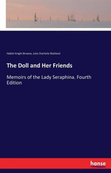 The Doll and Her Friends