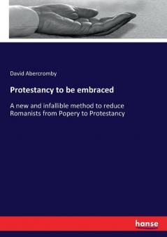 Protestancy to be embraced