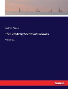 The Hereditary Sheriffs of Galloway